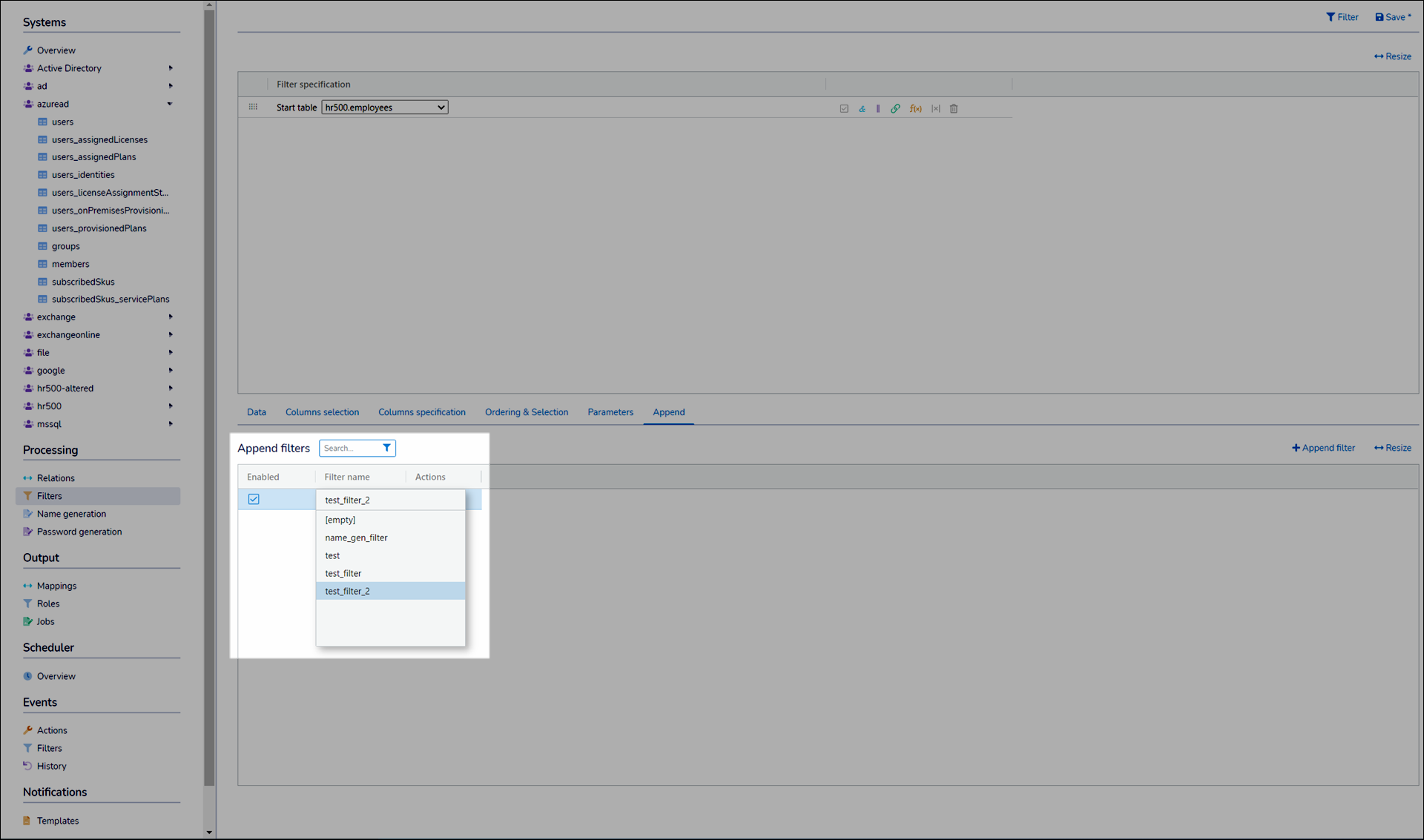 Select the filter to append