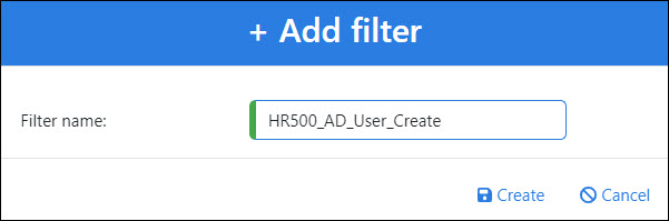 Create the HR500 AD user-create filter