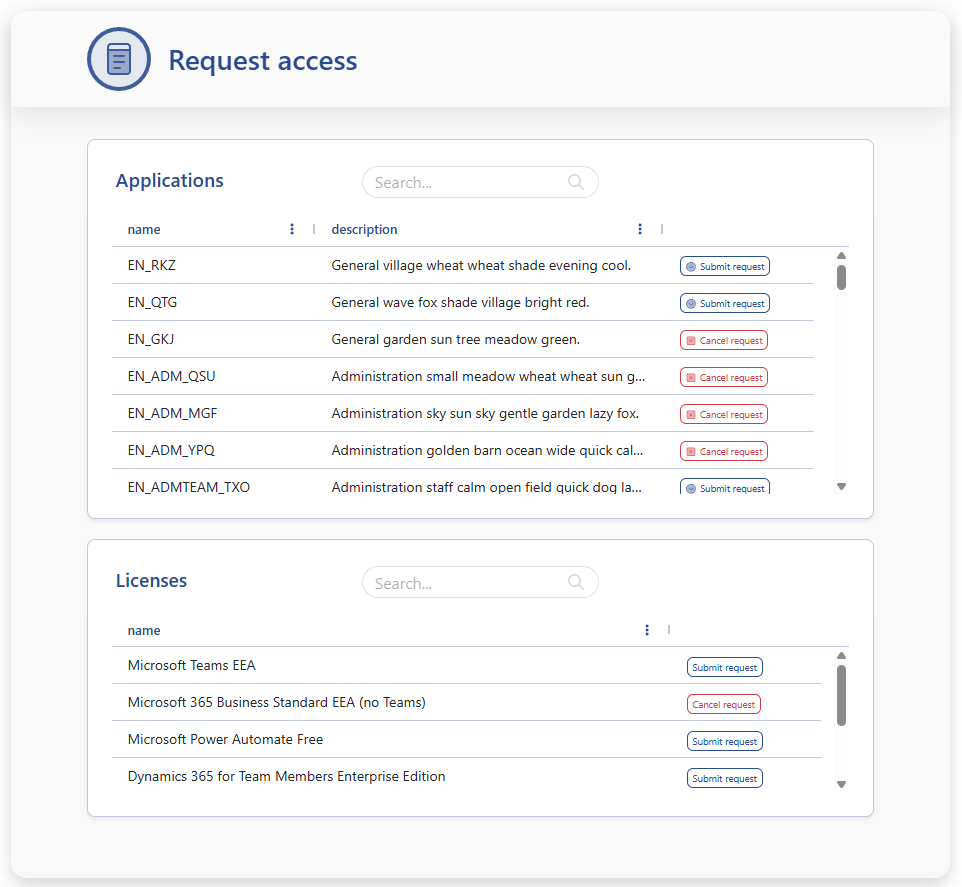A start form App where a user requests membership of an application group or a license